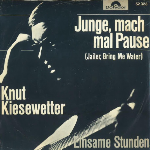 Vinyl / Knut Kiesewetter - Junge, Mach Mal Pause