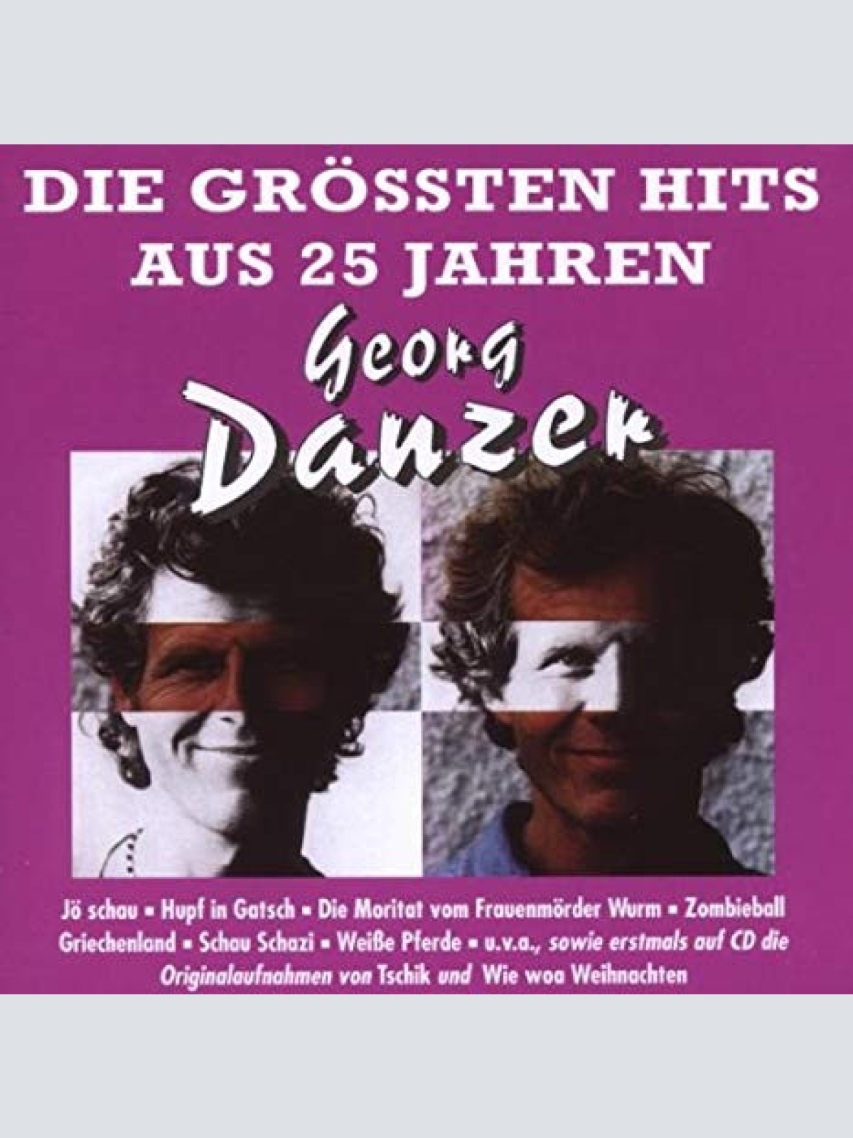 CD / Georg Danzer - Die Grössten Hits Aus 25 Jahren