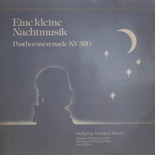 Vinyl / Wolfgang Amadeus Mozart, Wiener Philharmoniker, Berliner Philharmoniker, Karl Böhm - Eine Kleine Nachtmusik / Posthornserenade Kv 320