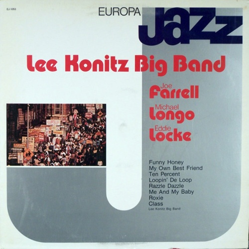 Vinyl / Lee Konitz Big Band, Joe Farrell, Michael Longo, Eddie Locke - Europa Jazz