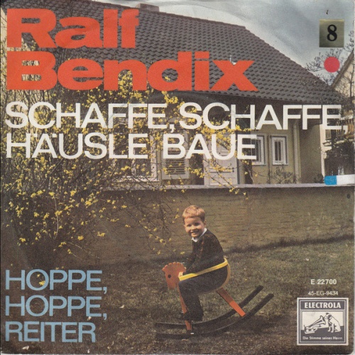 Vinyl / Ralf Bendix - Schaffe, Schaffe, Häusle Baue