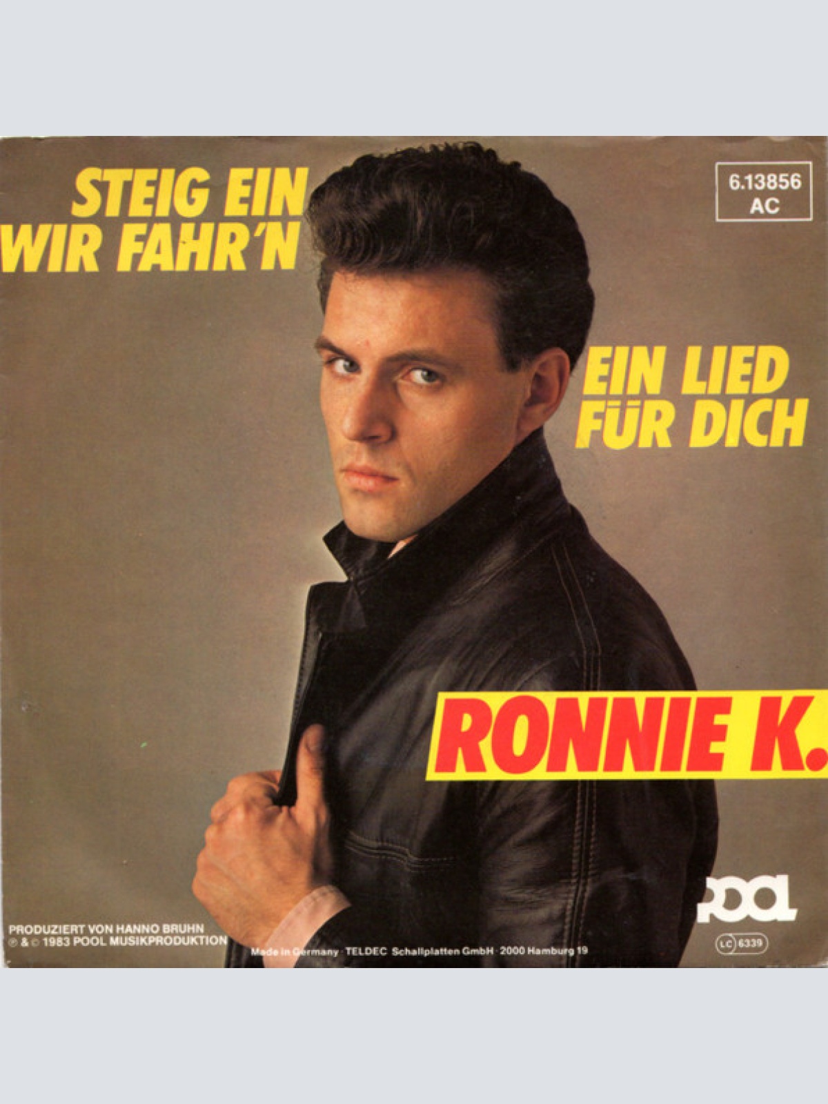 Vinyl / Ronnie K.* - Steig Ein Wir Fahr'n