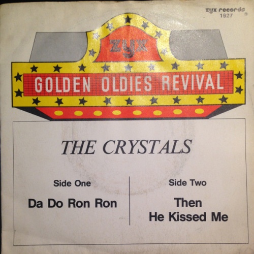 Vinyl / The Crystals - Da Do Ron Ron / Then He Kissed Me