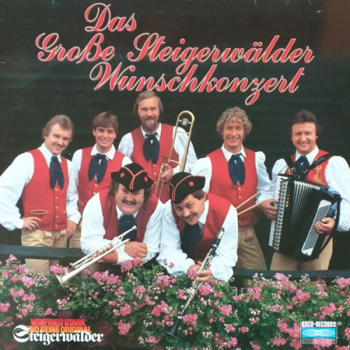 Vinyl / Winfried Stark Und Seine Original Steigerwälder - Das Große Steigerwälder Wunschkonzert
