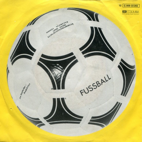 Vinyl / Hansi Schreyer Und Seine Schlachtenbummler - Fussball