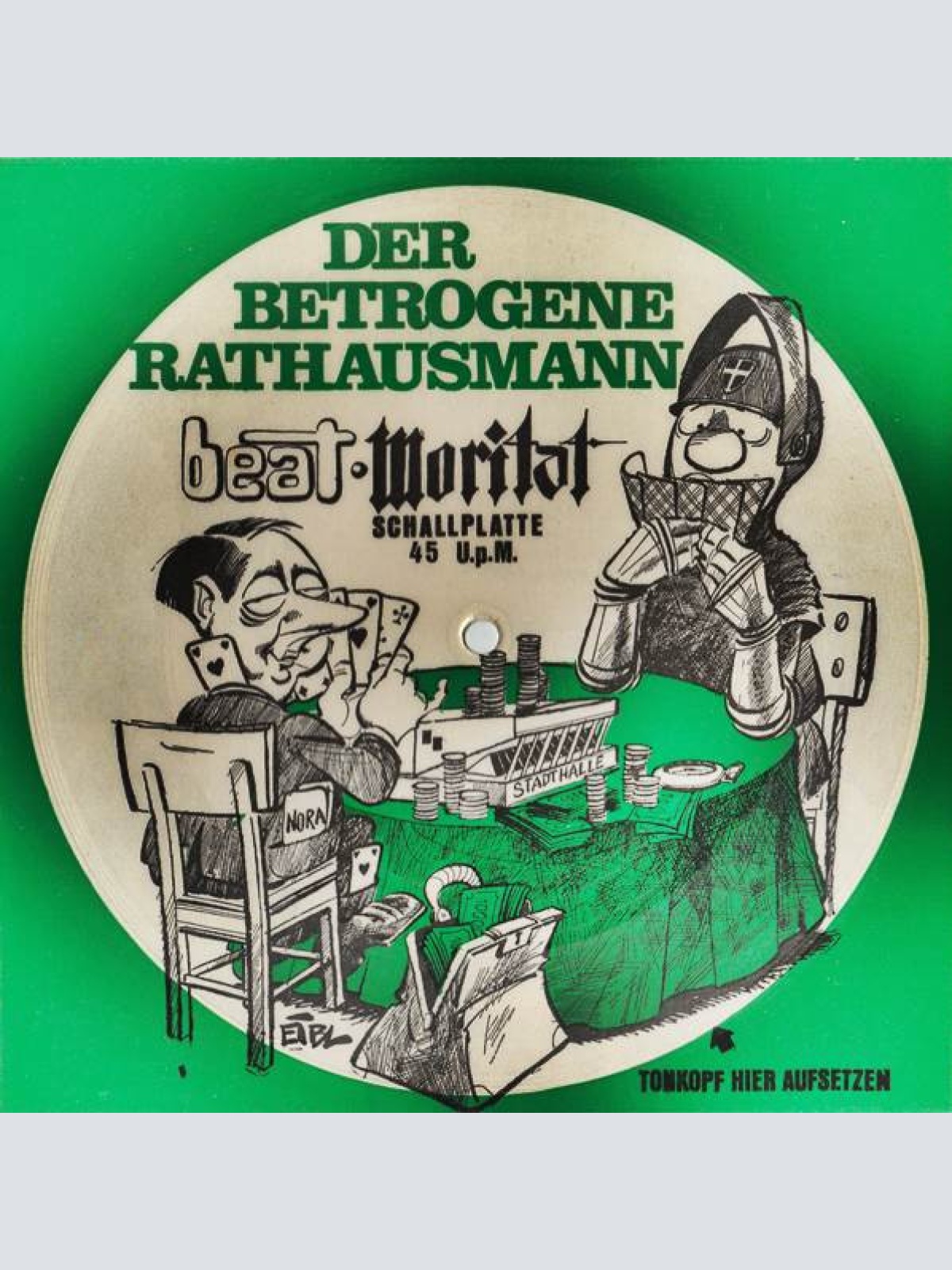 Vinyl / The Town-Hall-Men Es Singt L. Auber - Der Betrogene Rathausmann