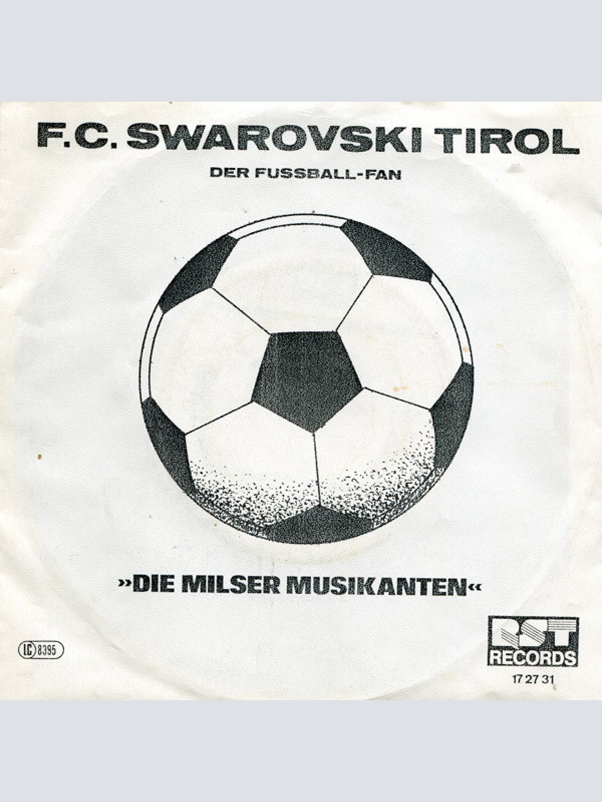 Vinyl / Die Milser Musikanten* - F. C. Swarovski Tirol
