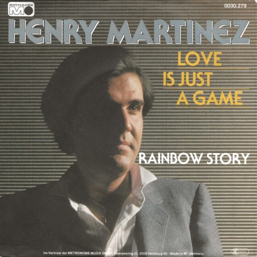 Vinyl / Henry Martinez (5) - Love Is Just A Game