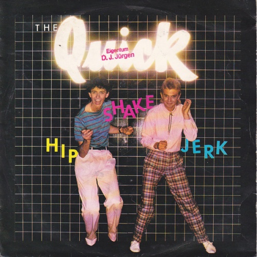 Vinyl / The Quick - Hip, Shake, Jerk!