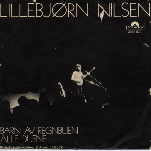 Vinyl / Lillebjørn Nilsen - Barn Av Regnbuen / Alle Duene