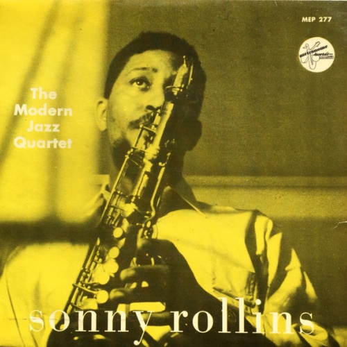 Vinyl / Sonny Rollins With The Modern Jazz Quartet - Sonny Rollins