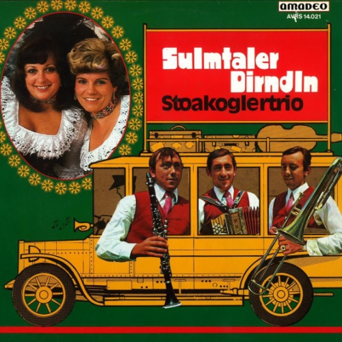 Vinyl / Sulmtaler Dirndln, Stoakoglertrio* - Sulmtaler Dirndln - Stoakoglertrio