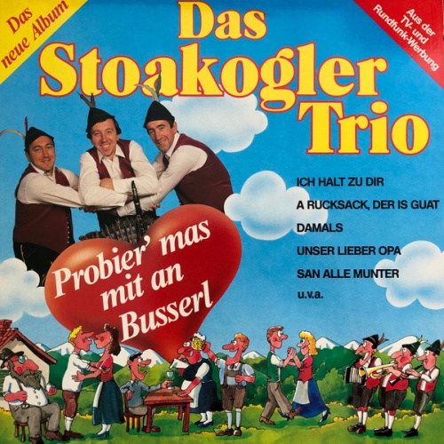 Vinyl / Das Stoakogler Trio* - Probier' Mas Mit An Busserl