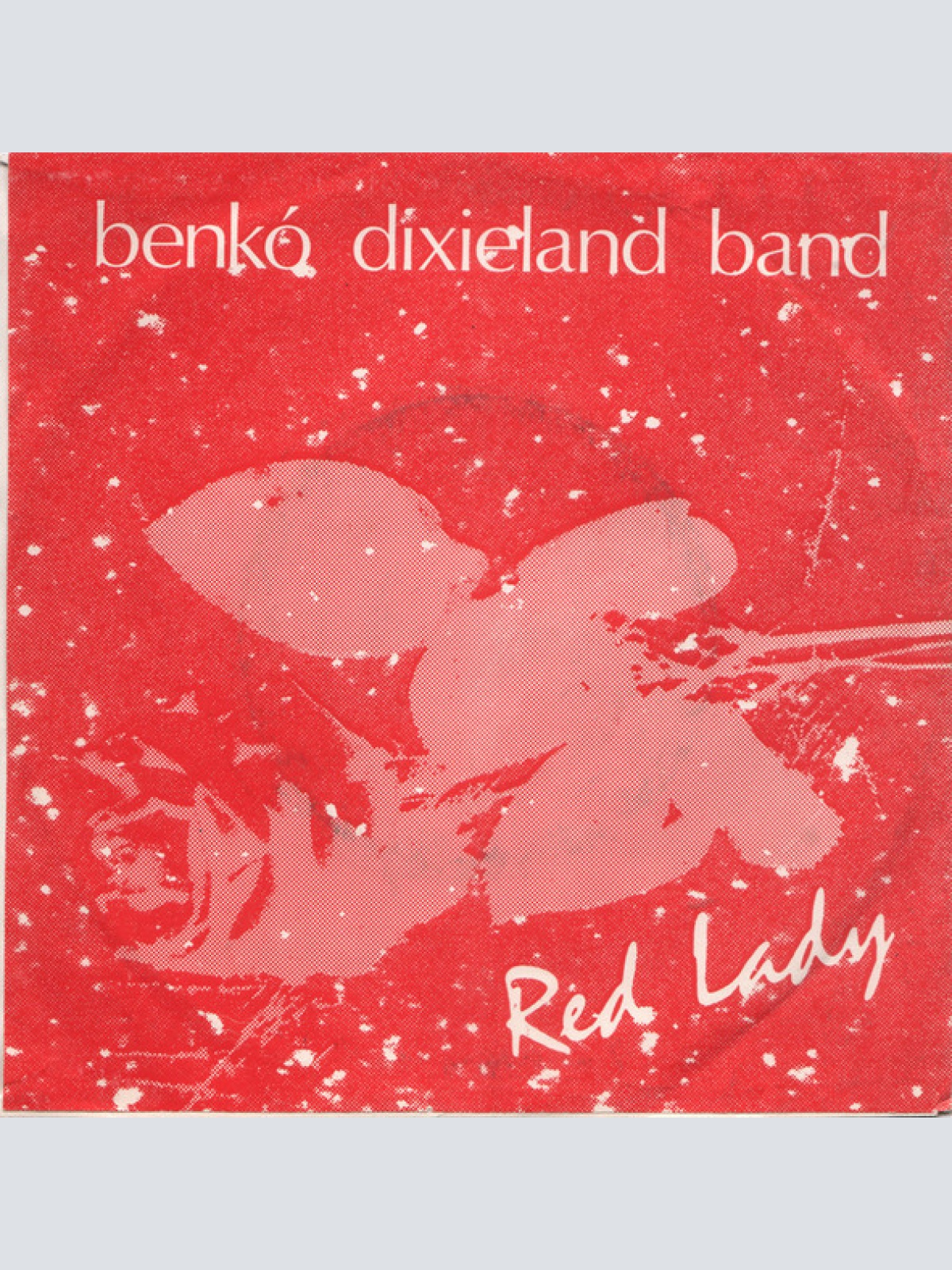 Vinyl / Benkó Dixieland Band - Blue Festo / Red Lady