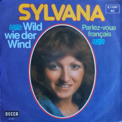 Vinyl / Sylvana - Wild Wie Der Wind
