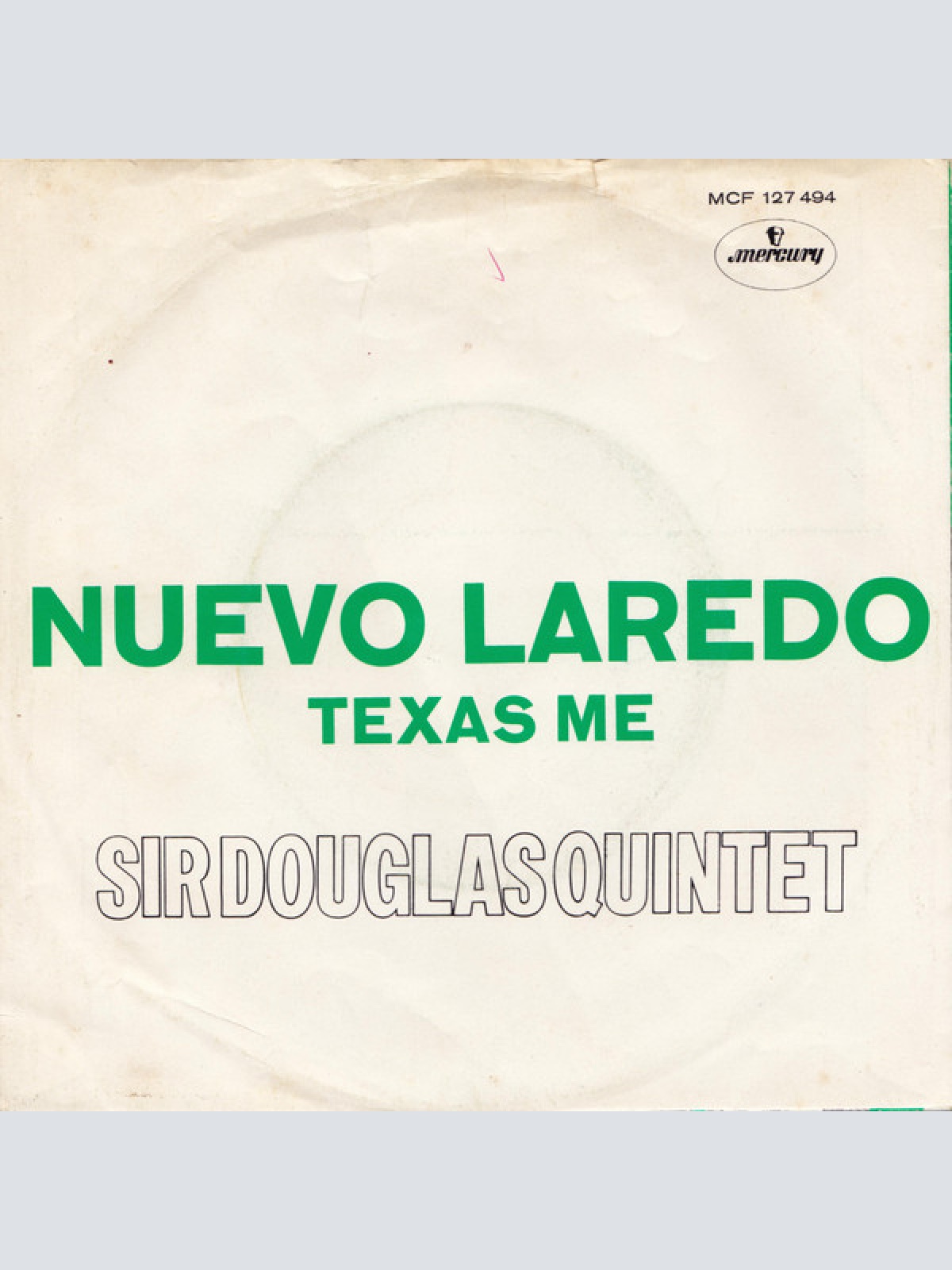 Vinyl / Sir Douglas Quintet - Nuevo Laredo
