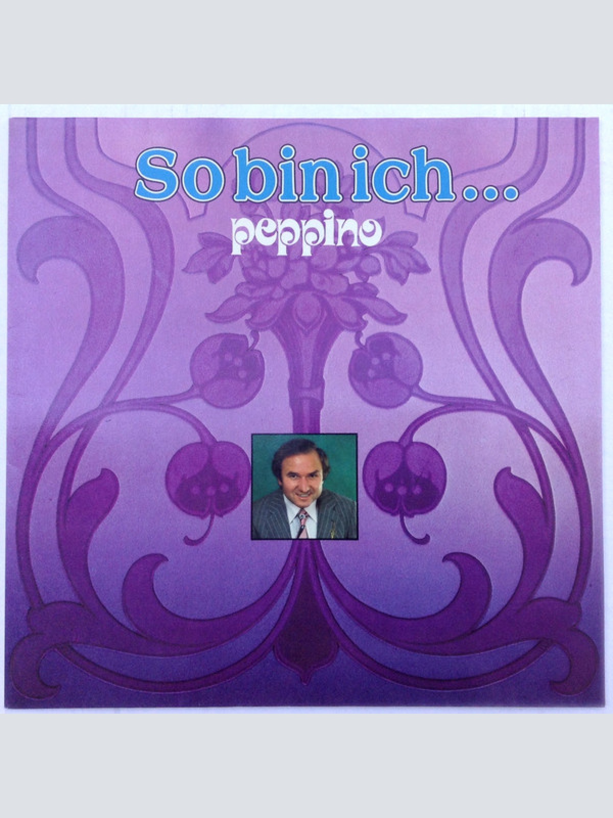 Vinyl / Peppino* - So Bin Ich
