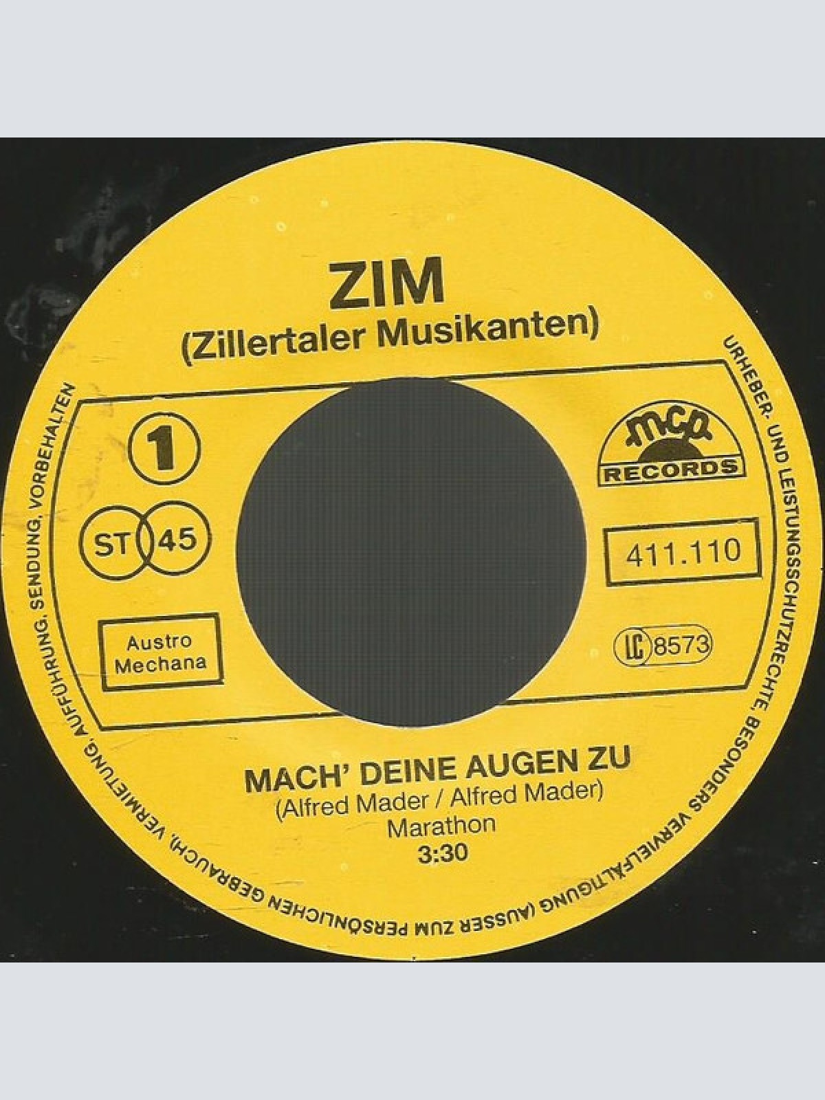 Vinyl / Zillertaler ZIM Musikanten* - Mach' Deine Augen Zu / Forsythien