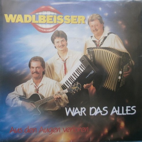 Vinyl / Wadlbeisser - War Das Alles