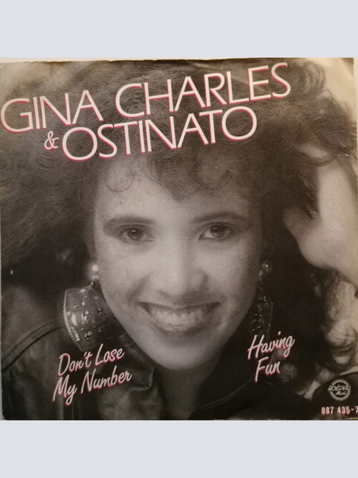 Vinyl / Gina Charles* & Ostinato (6) - Don't Lose My Number / Having Fun