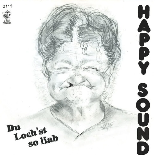 Vinyl / Happy Sound Band - Du Loch'st So Liab
