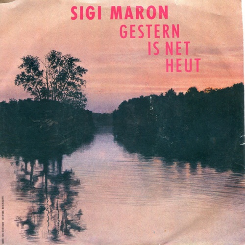 Vinyl / Sigi Maron - Gestern Is Net Heut
