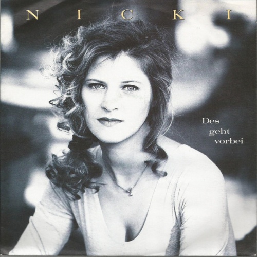 Vinyl / Nicki - Des Geht Vorbei