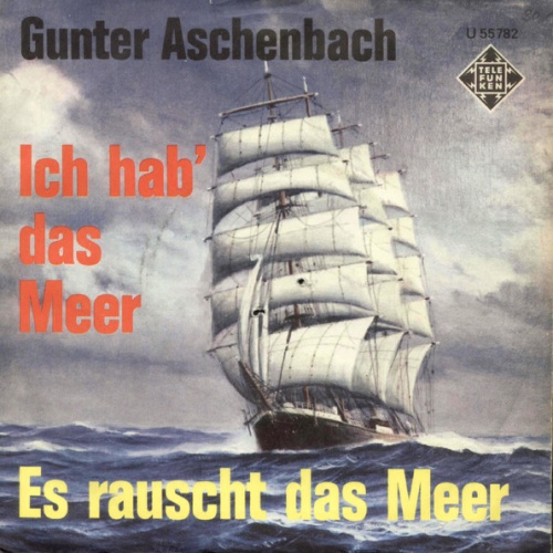 Vinyl / Gunter Aschenbach - Ich Hab'Das Meer