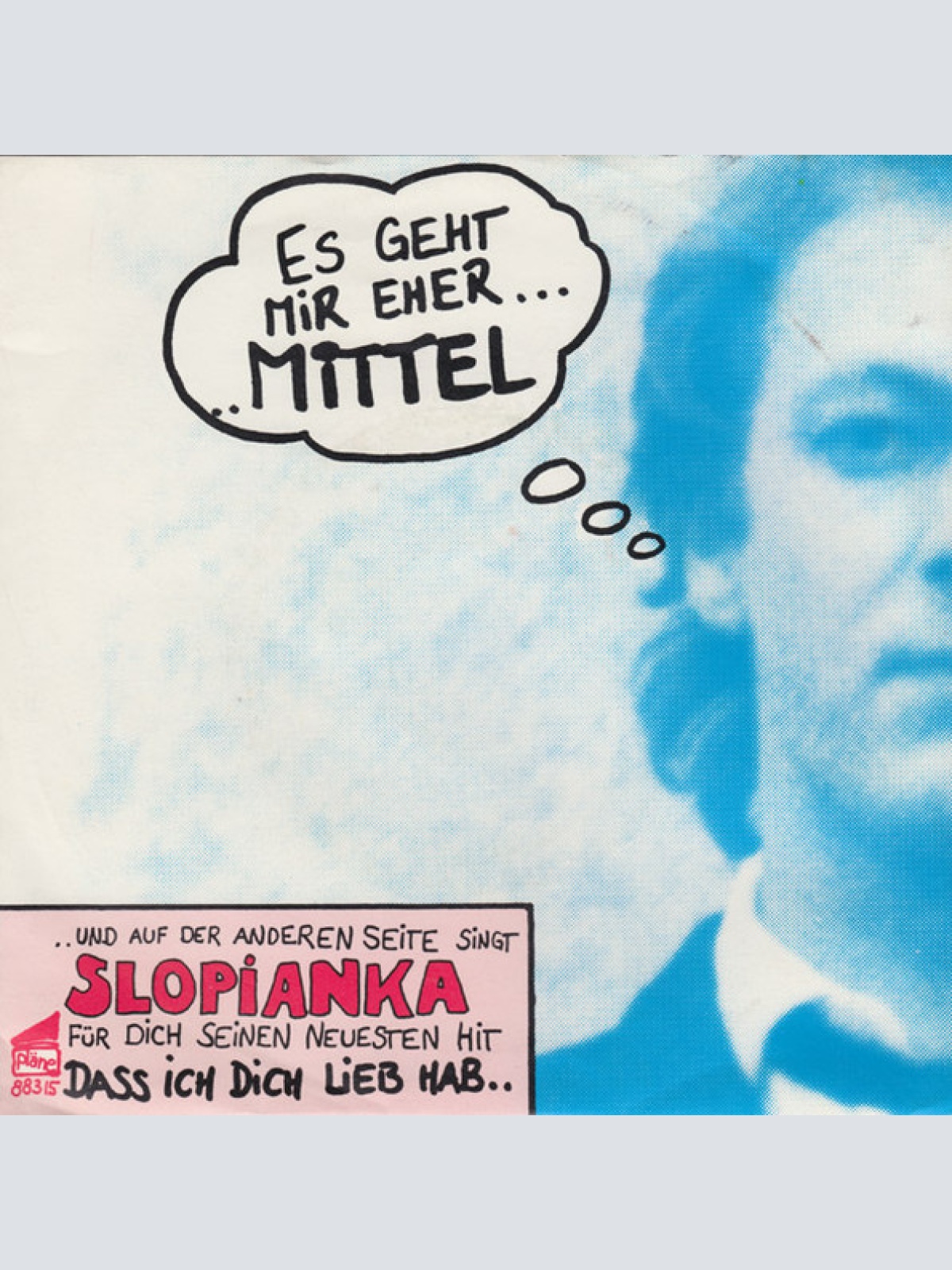 Vinyl / Slopianka* - Dass Ich Dich Lieb Hab.. / Mittel!