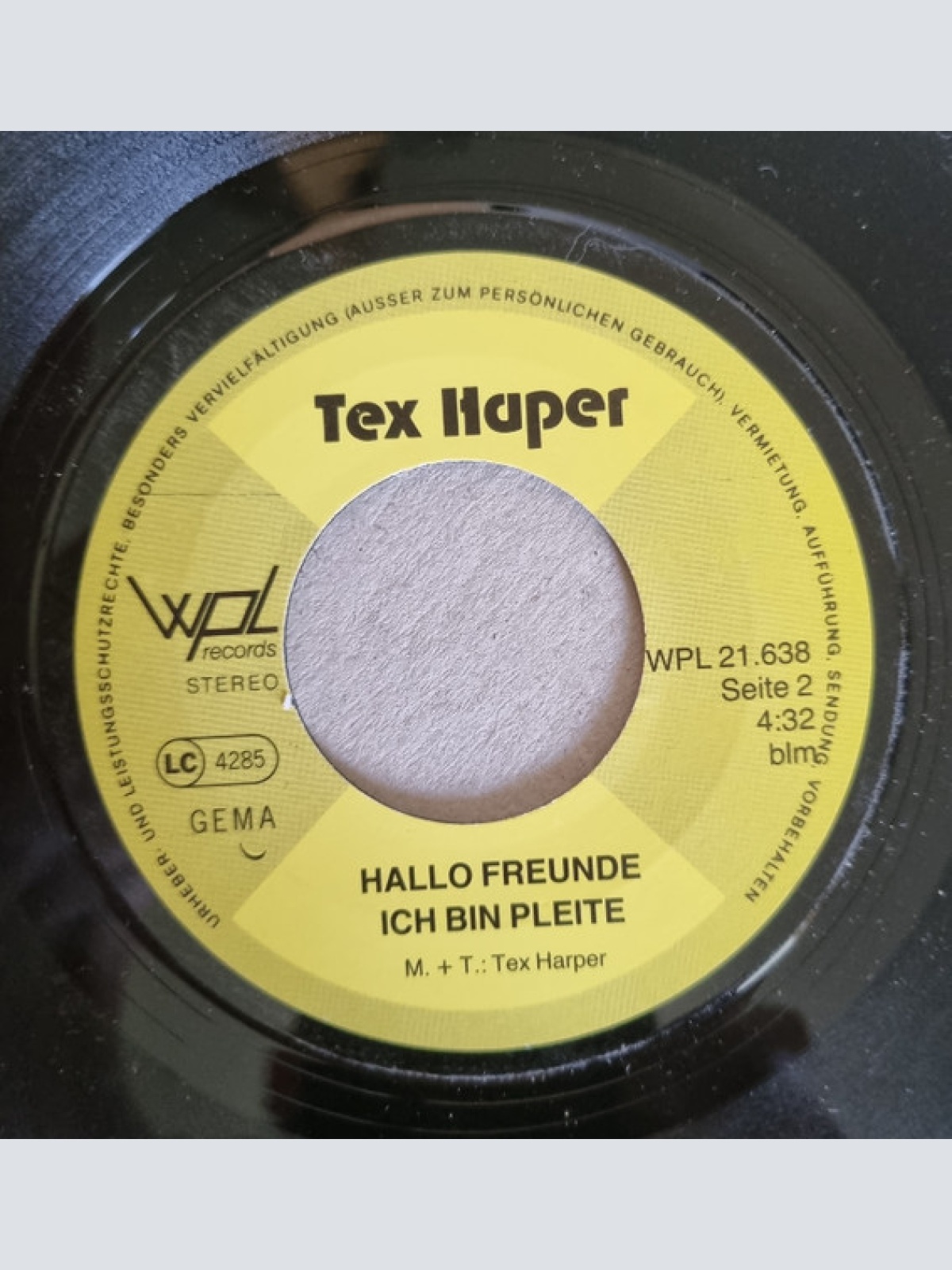 Vinyl / Tex Haper - Warum Will Die Welt Nur Sieger Seh'n / Hallo Freunde, Ich Bin Pleite