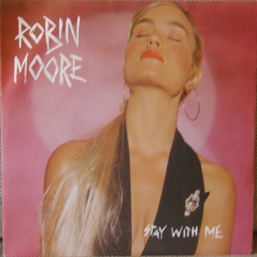 Vinyl / Robin Moore (3) - Stay With Me