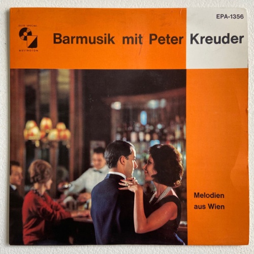 Vinyl / Peter Kreuder - Barmusik Mit Peter Kreuder - Melodien Aus Wien