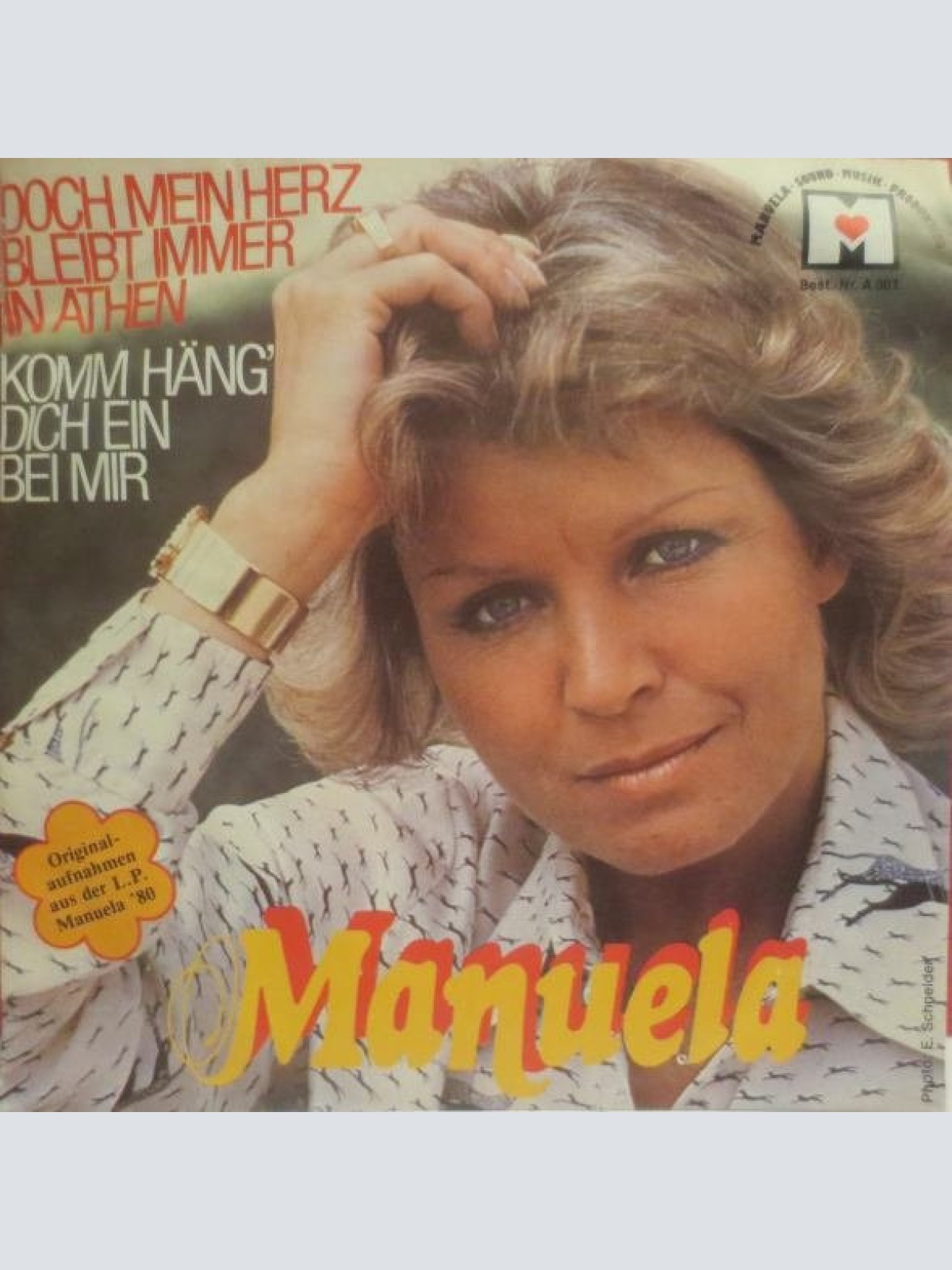 Vinyl / Manuela (5) - Doch Mein Herz Bleibt Immer In Athen / Komm Häng' Dich Ein Bei Mir