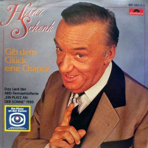 Vinyl / Heinz Schenk - Gib Dem Glück Eine Chance