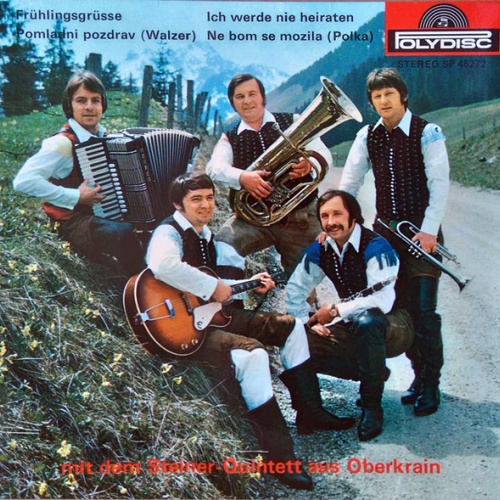 Vinyl / Das Steiner-Quintett* - Frühlingsgrüsse / Ich Werde Nie Heiraten