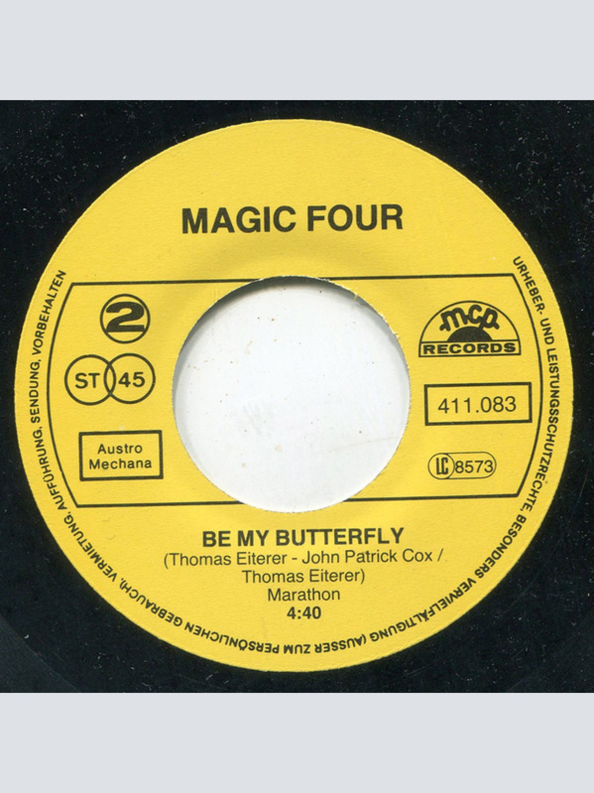Vinyl / Magic Four (2) - Take Me To The Rainbow / Be My Butterfly