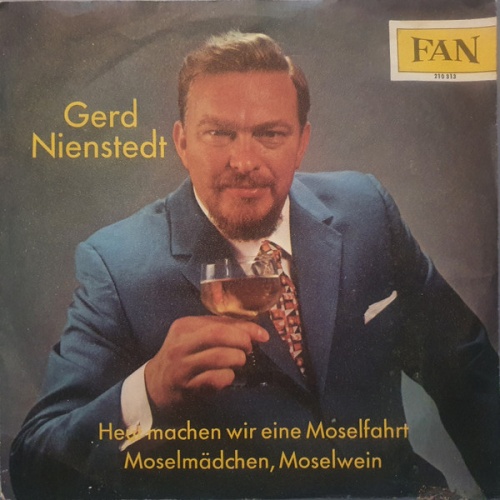 Vinyl / Gerd Nienstedt - Heut' Machen Wir Eine Moselfahrt