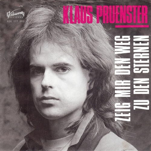 Vinyl / Klaus Pruenster* - Zeig Mir Den Weg Zu Den Sternen