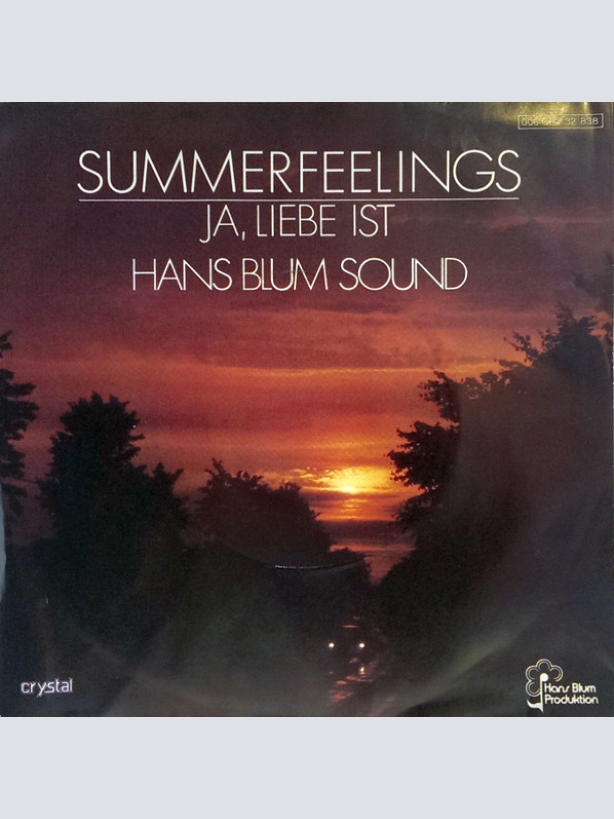 Vinyl / Hans Blum-Sound* - Summerfeelings / Ja, Liebe Ist