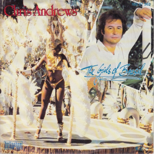 Vinyl / Chris Andrews (3) - The Girls Of Brasil