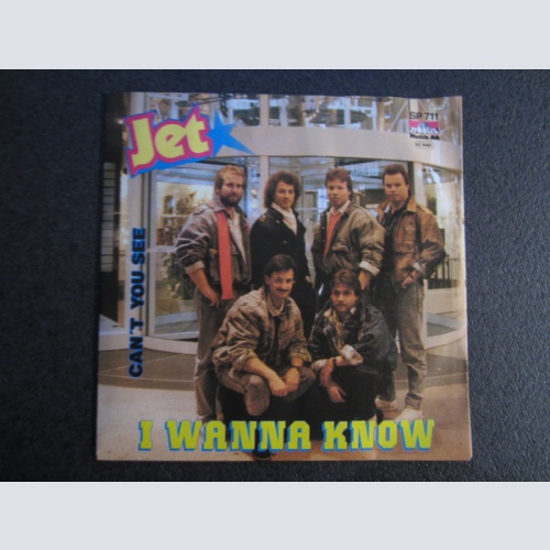Vinyl / Jet (56) - I Wanna Know / Can't You See