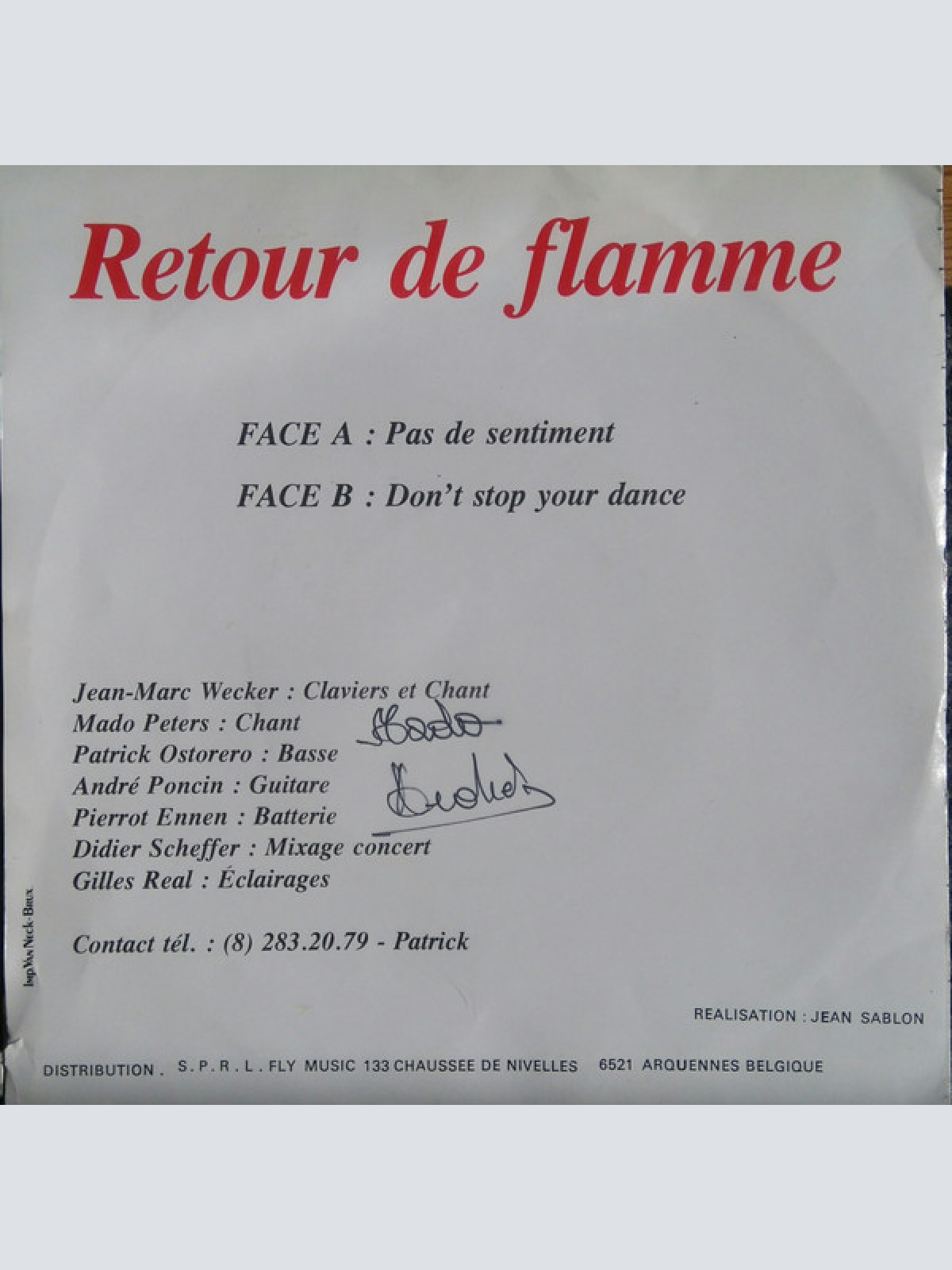 Vinyl / Retour De Flamme - Pas De Sentiment / Don't Stop Your Dance