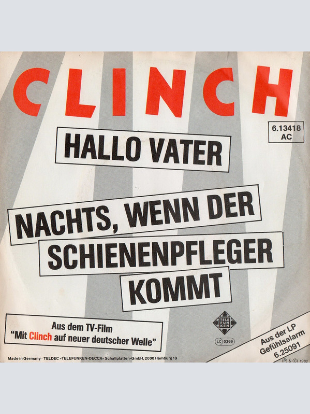 Vinyl / Clinch - Hallo Vater / Nachts, Wenn Der Schienenpfleger Kommt