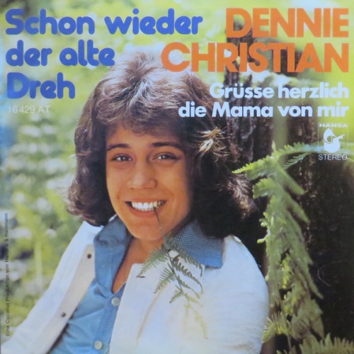 Vinyl / Dennie Christian - Schon Wieder Der Alte Dreh