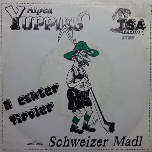 Vinyl / Alpen Yuppies - A Echter Tiroler