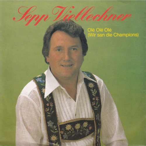 Vinyl / Sepp Viellechner - Olé Olé Olé (Wir San Die Champions)