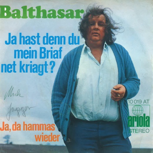 Vinyl / Balthasar - Ja Hast Denn Du Mein Brief Net Kriagt?