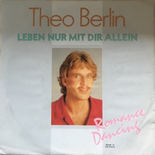 Vinyl / Theo Berlin - Leben Nur Mit Dir Allein