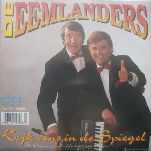 Vinyl / De Eemlanders - Kijk Eens In De Spiegel