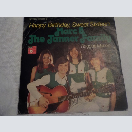 Vinyl / Marc & The Tanner Family - Happy Birthday, Sweet Sixteen
